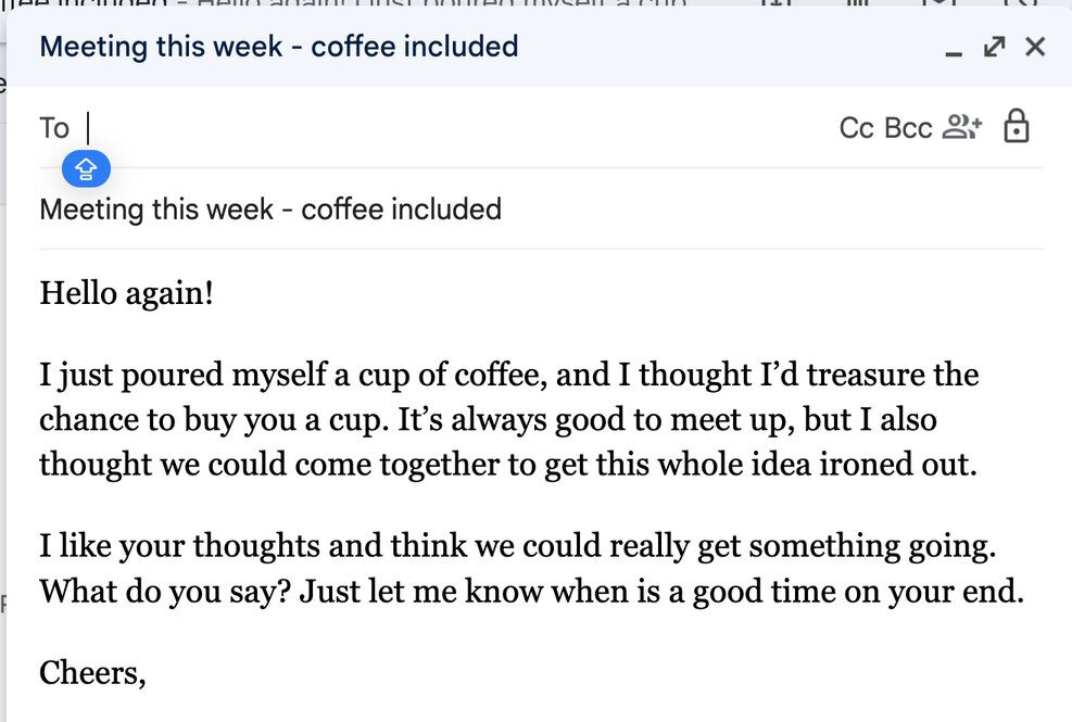 Screenshot of friendly, light-hearted email requesting coffee and a chat.