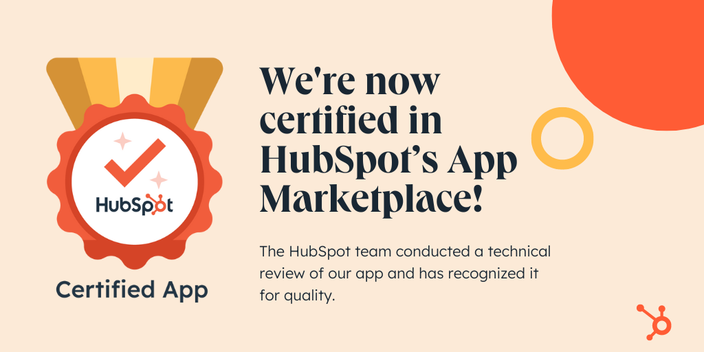 El premio de Aplicación Certificada de HubSpot: ZeroBounce ahora está certificado en el App Marketplace de HubSpot después de una revisión técnica de nuestra aplicación y un reconocimiento por su calidad.