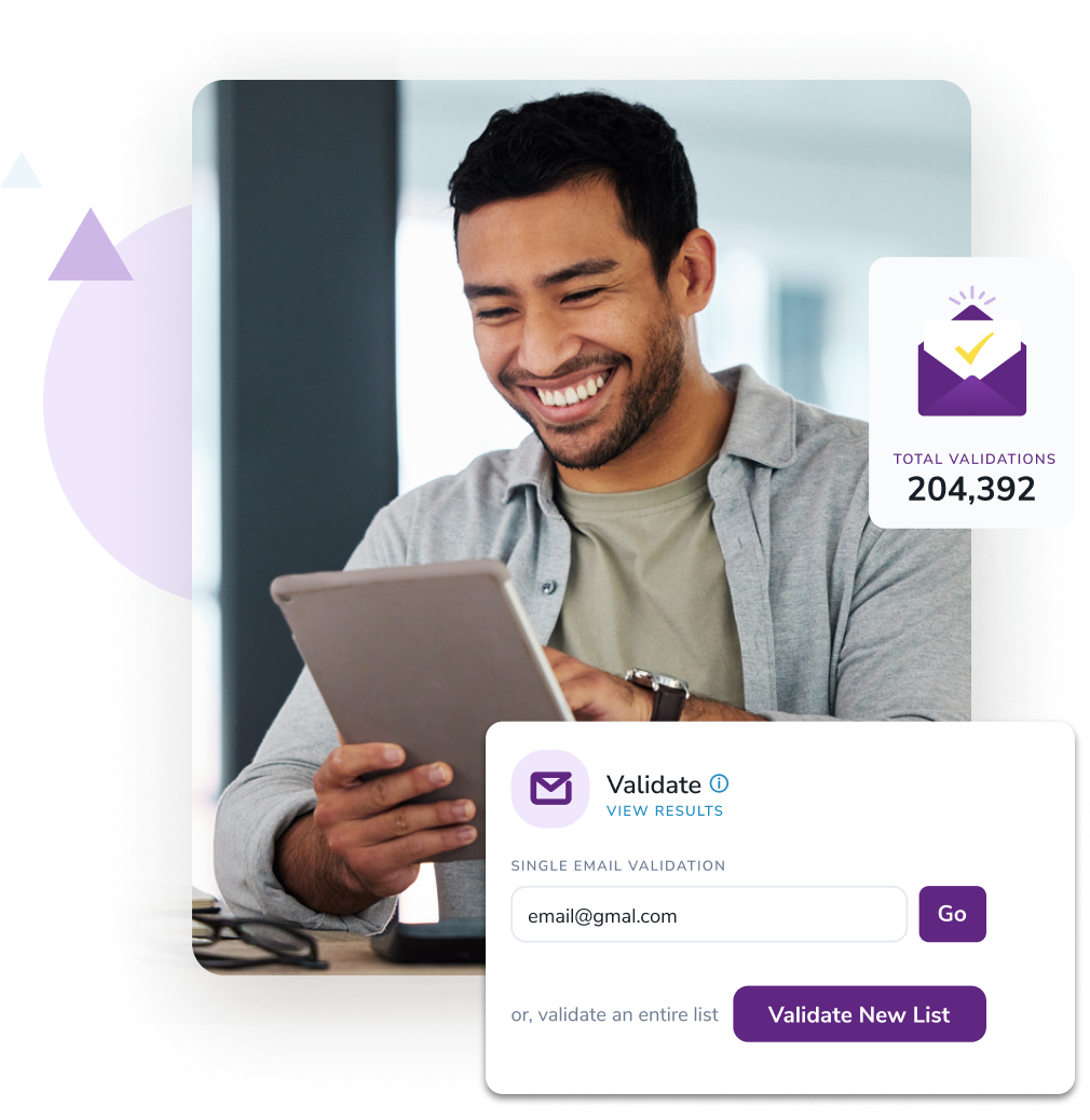Smiling man on his tablet with pictures of the email validator and total validations completed