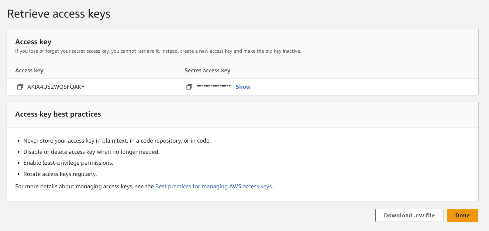 8. Optionally, you can download the Keys by hitting the Download .csv file; just remember, the secret key will no longer be obtainable after you close this window.