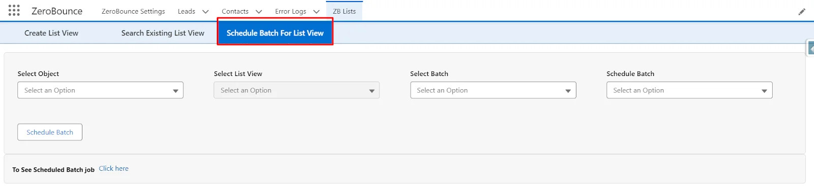 Schedule 'Validate All' or 'All Activity Data' batch. Choose object and list views from the first tab