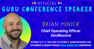 Official GURU Conference 2024 Speaker Brian Minick, the COO of ZeroBounce, with the event happening on October 16-17.