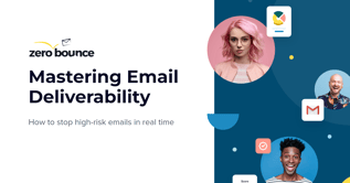 Thumbnail for the GURU 2023 ZeroBounce webinar "Mastering Email Deliverability - How to Stop High-Risk Emails in Real Time"