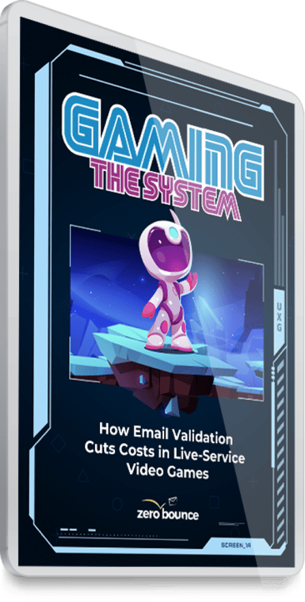 La portada del libro electrónico de ZeroBounce Gaming the System: cómo la validación de correos electrónicos reduce los costos en la industria de los videojuegos como servicio