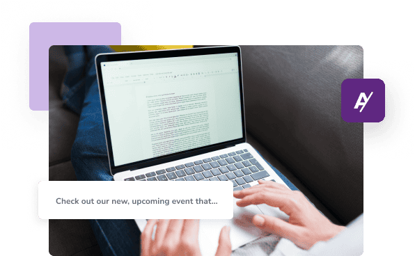 An open laptop screen with a document open alongside a close-up of text that reads 'Check out our new, upcoming even that...'