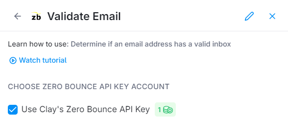 La integración Validar correo electrónico de ZeroBounce en Clay.com con la opción de usar la clave de API de Clay seleccionada