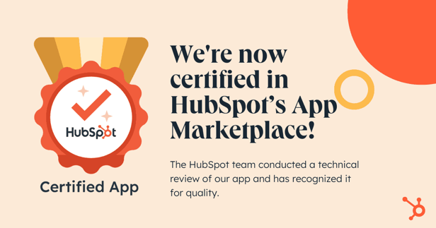 The HubSpot Certified App award, which says that ZeroBounce is now certified in HubSpot’s App Marketplace.