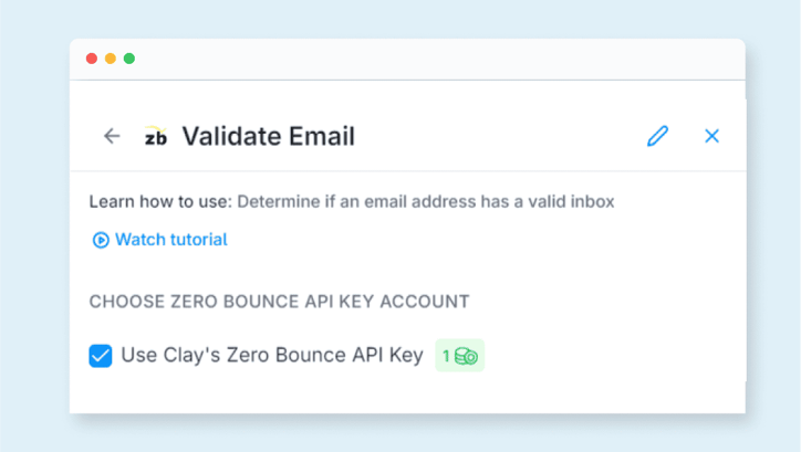 La integración "Validar correo electrónico" de ZeroBounce en Clay.com con la opción de usar la clave de API de ZeroBounce de Clay seleccionada