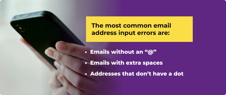 Infographic showing common email input errors such as no '@' symbol, extra spaces, and no period
