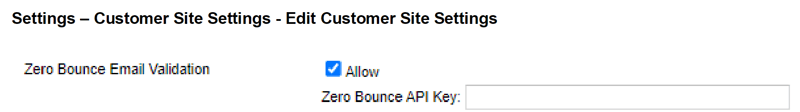ZeroBounce email validation API key field within the Infinity Customer Site settings
