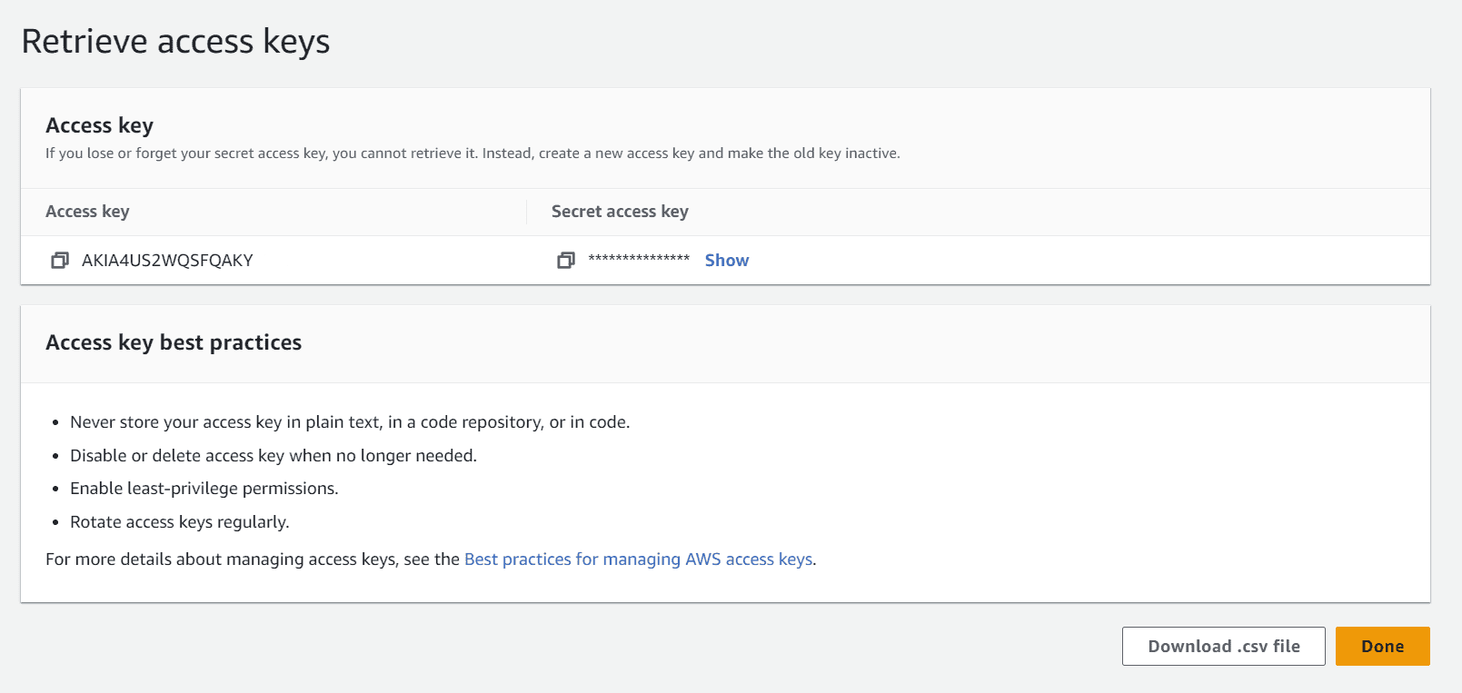 8. Optionally, you can download the Keys by hitting the Download .csv file; just remember, the secret key will no longer be obtainable after you close this window.