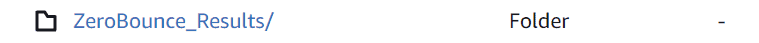 Note: Whenever a file will be exported, either manually or automatically, it will be saved in a directory named ZeroBounce_Results, located in the Bucket’s root. Also, files located in this folder will not be populated when listing all files for verification or scoring.