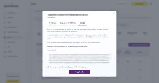 Seeds - You can locate and copy your seed email addresses here at any time.